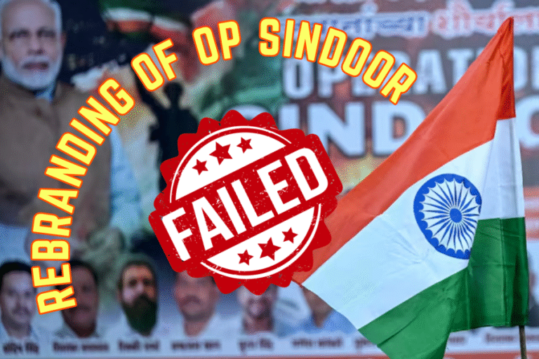 Operation Sindoor: India’s Failed Rebranding and Diplomatic Missteps