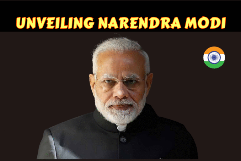 Unveiling Narendra Modi