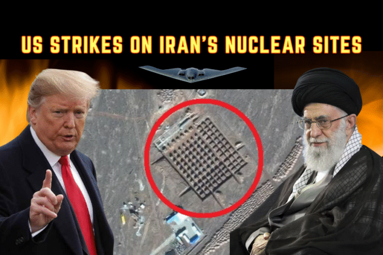 US Strikes on Iran’s Nuclear Sites