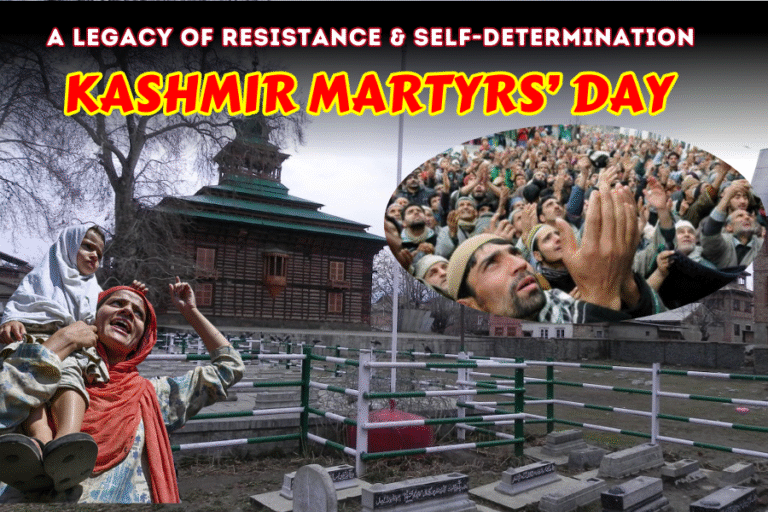Kashmir Martyrs’ Day: Kashmir’s Struggle Continues