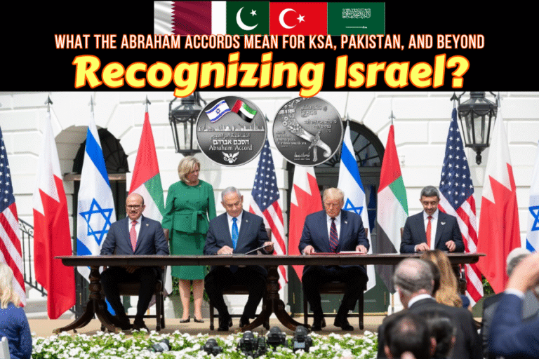 Recognizing Israel? What the Abraham Accords Mean for KSA, Pakistan, and Beyond