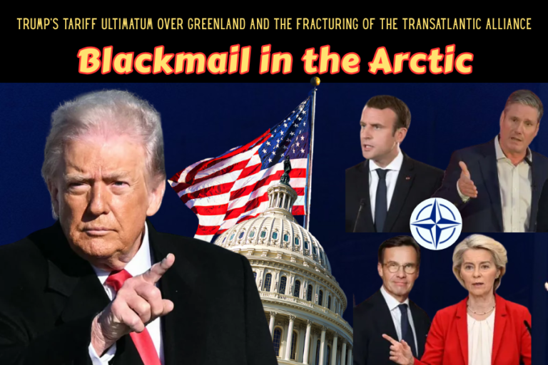 Trump's Tariff Ultimatum Over Greenland and the Fracturing of the Transatlantic Alliance