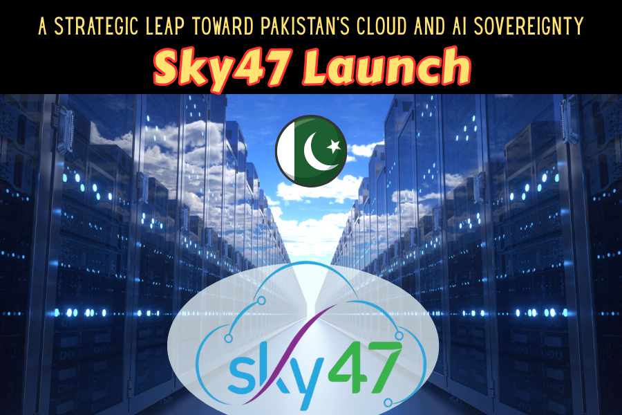 Pakistan’s Sky47