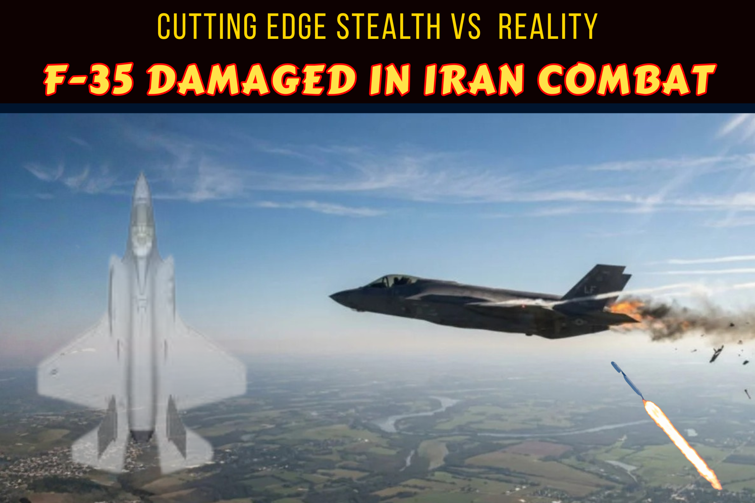 F-35 Hit over Iran